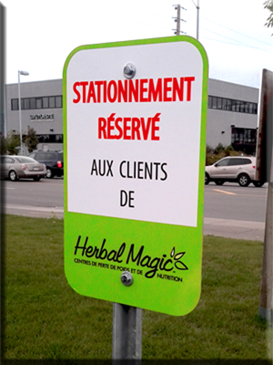 Pancarte de stationnement en aluminium personnalis&eacute;e, Herbal Magic, St-Eustache